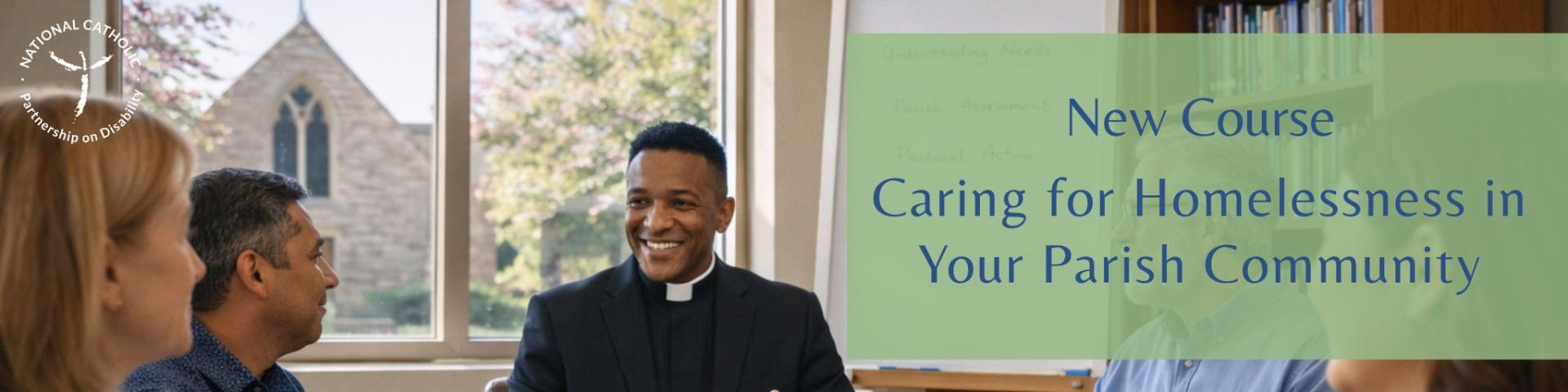 Caring for Homelessness in Your Parish Community 