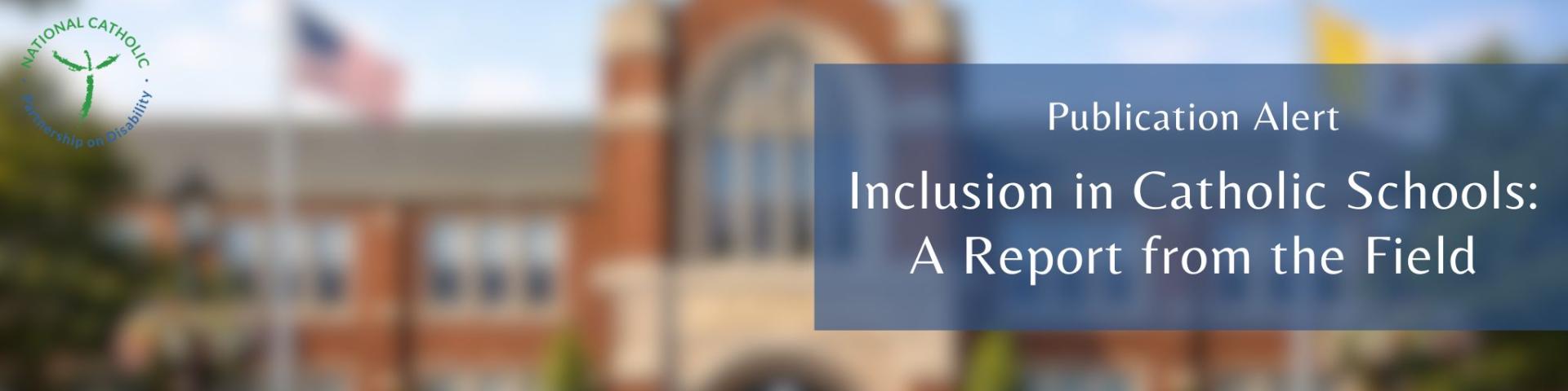 Inclusive Catholic Schools 